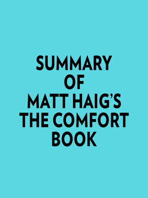cover image of Summary of Matt Haig's the Comfort Book